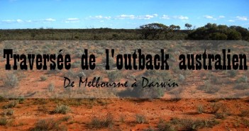 Traverser l'outback Australien