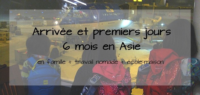 voyage Asie famille travail nomade