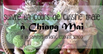 Suivre un cours de cuisine thaïe à Chiang Mai