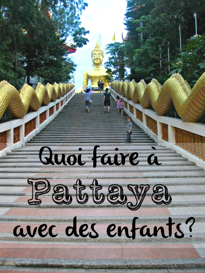 Pattaya avec enfants