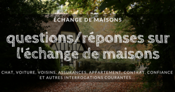 questions sur l'échange de maisons