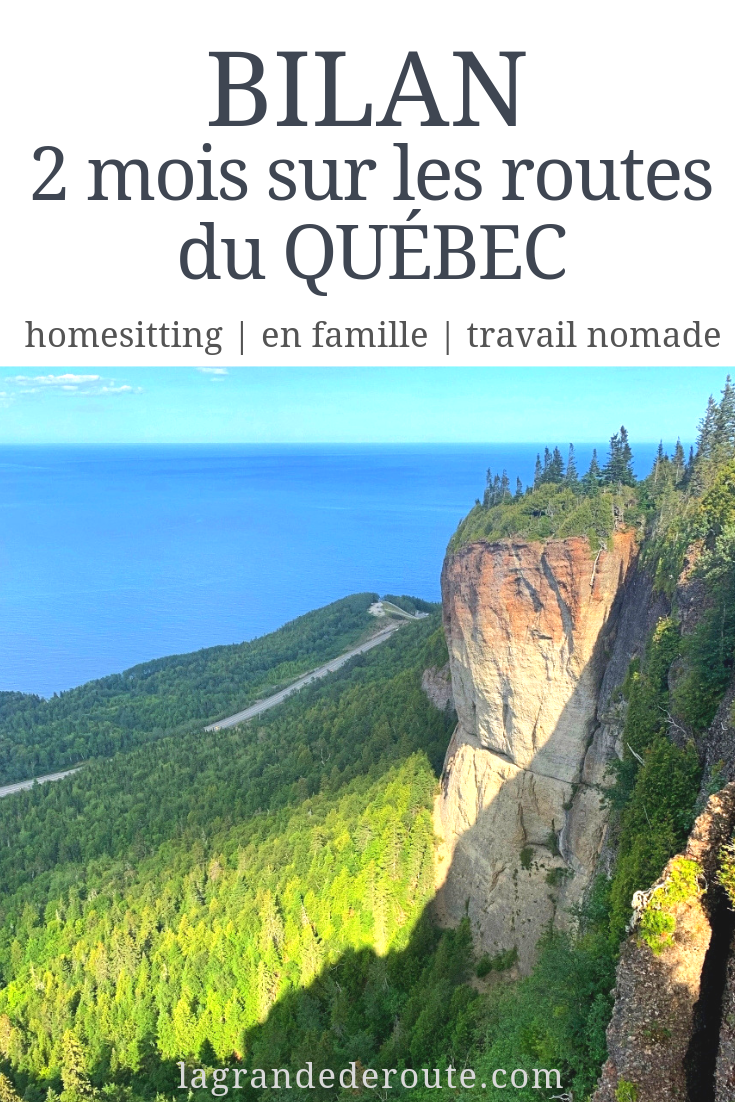 Notre été 2 Mois Au Québec En Famille Et Travail Nomade