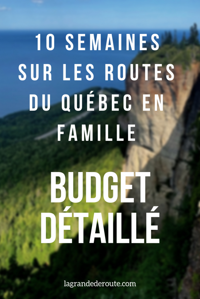 Budget voyage au Québec