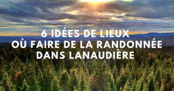 Randonner dans Lanaudière